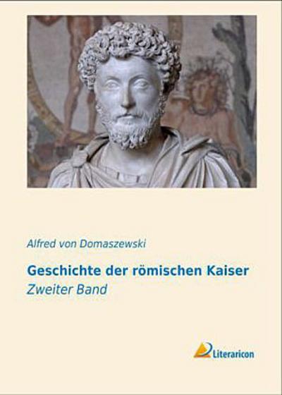 Geschichte der römischen Kaiser