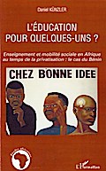 L’éducation pour quelques-uns ?