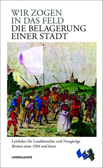 Wir zogen in das Feld