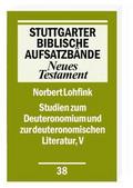 Studien zum Deuteronomium und zur deuteronomistischen Literatur V
