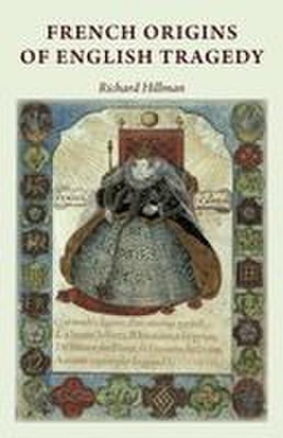 French origins of English tragedy