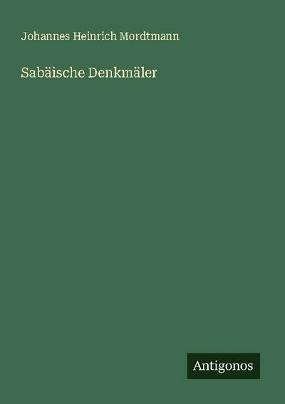 Sabäische Denkmäler