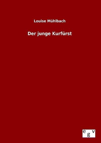 Der junge Kurfürst
