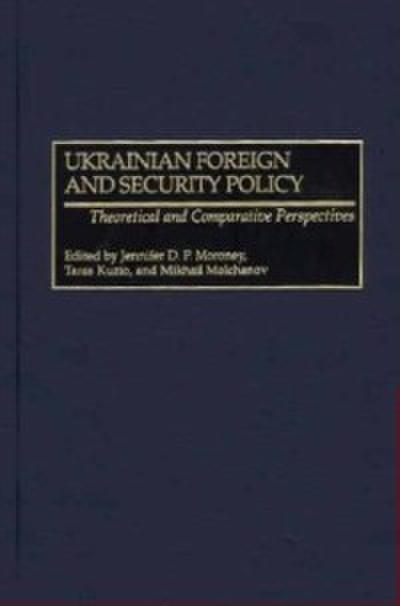 Ukrainian Foreign and Security Policy