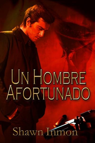 Un Hombre Afortunado