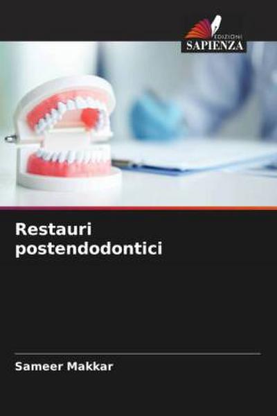 Restauri postendodontici
