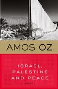 Israel, Palestine and Peace