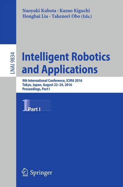 Intelligent Robotics and Applications