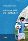 Metaverse, NFT und Profifußball