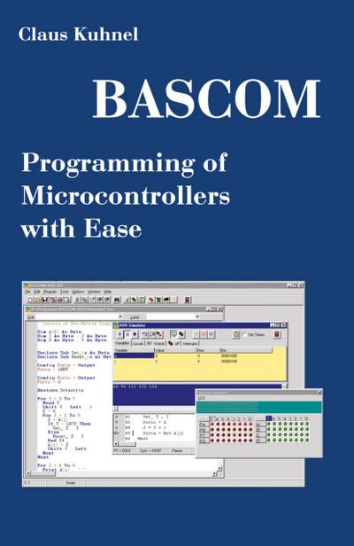 BASCOM Programming of Microcontrollers with Ease