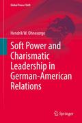 Soft Power and Charismatic Leadership in German-Am
