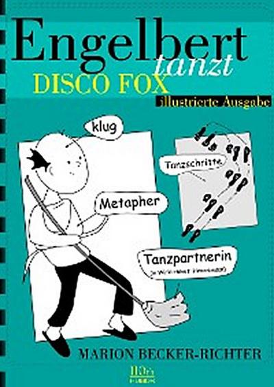 Engelbert tanzt Disco Fox