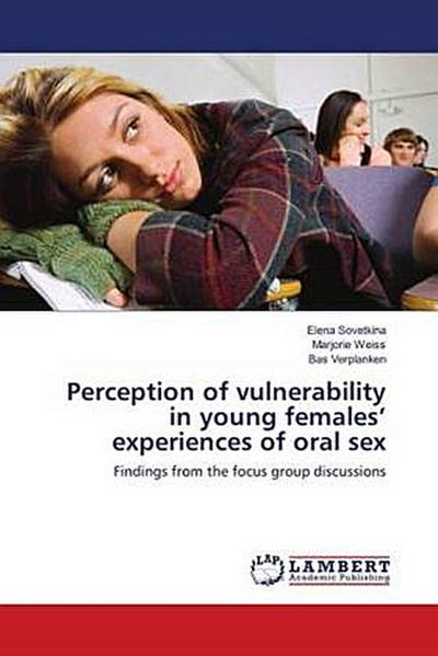 Perception of vulnerability in young females’ experiences of oral sex