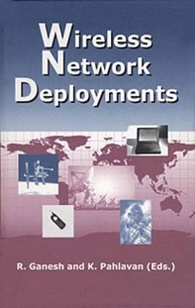 Wireless Network Deployments