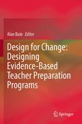Design for Change: Designing Evidence-Based Teache