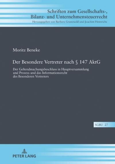 Der Besondere Vertreter nach § 147 AktG