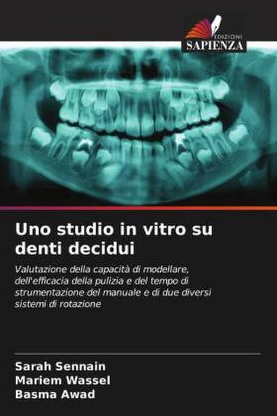 Uno studio in vitro su denti decidui