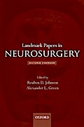 Landmark Papers in Neurosurgery