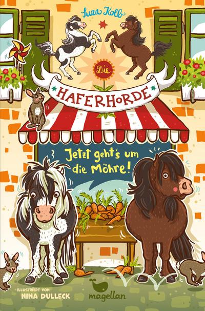 Die Haferhorde 12 - Jetzt geht’s um die Möhre!