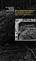 Von der mittelalterlichen Stadtmauer zur neuzeitlichen Festung Wiens