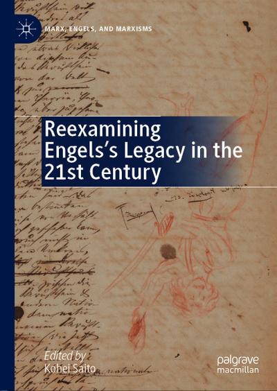 Reexamining Engels’s Legacy in the 21st Century