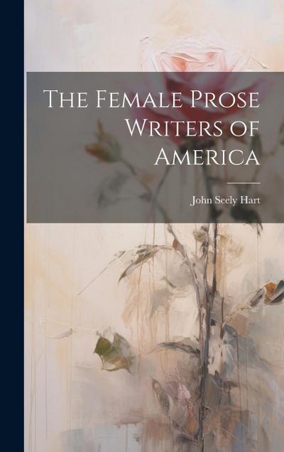 The Female Prose Writers of America