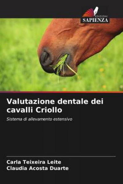 Valutazione dentale dei cavalli Criollo