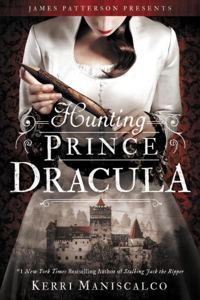 Hunting Prince Dracula (Stalking Jack the Ripper, 2, Band 2)