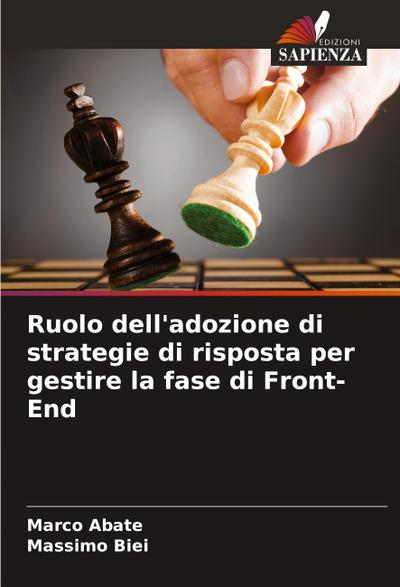 Ruolo dell’adozione di strategie di risposta per gestire la fase di Front-End