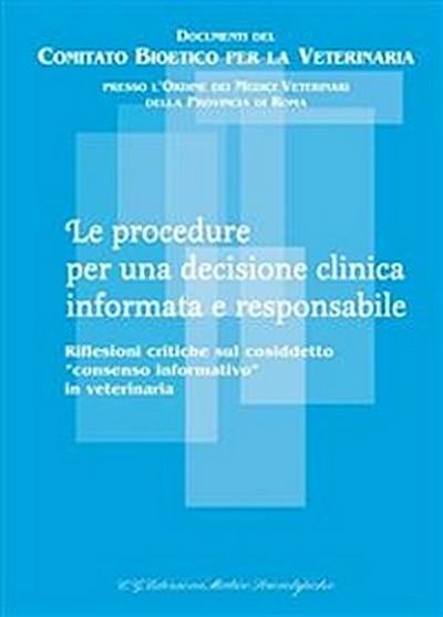Le procedure per una decisione clinica informata e responsabile