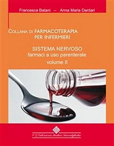 Sistema nervoso - Farmaci ad uso parenterale