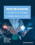 Prediction in Medicine: The Impact of Machine Learning on Healthcare