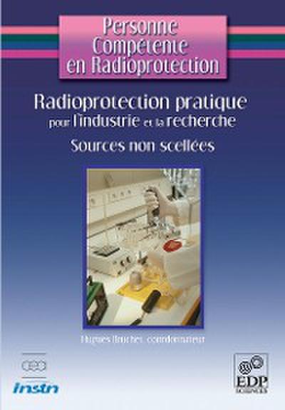 Radioprotection pratique pour l’industrie et la recherche