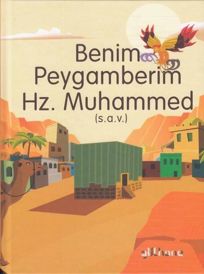 Benim Peygamberim Hz. Muhammed s.a.v. Ciltli