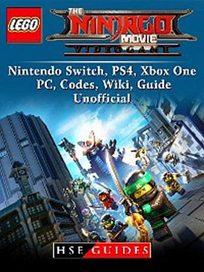 The Lego Ninjago Movie Video Game, Nintendo Switch, PS4, Xbox One, PC, Codes, Wiki, Guide Unofficial