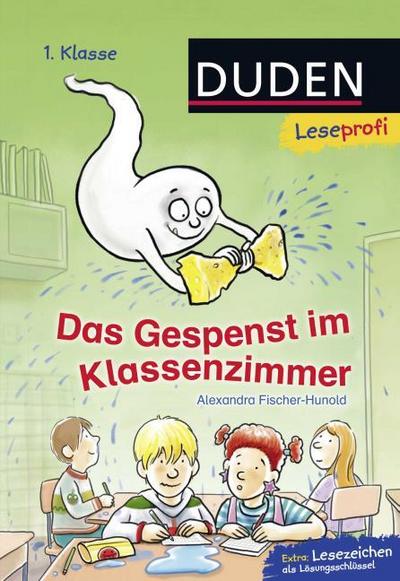 Leseprofi - Das Gespenst im Klassenzimmer, 1. Klasse