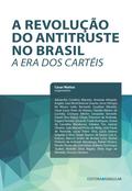 A revolução do antitruste no Brasil 3