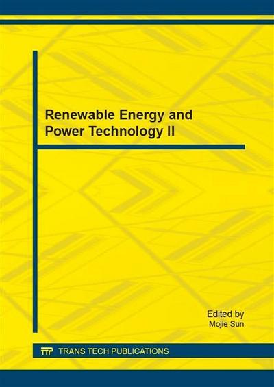 Renewable Energy and Power Technology II