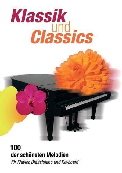 Klassik und Classics, für Klavier, Digitalpiano und Keyboard