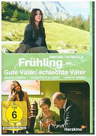 Frühling - Gute Väter, schlechte Väter