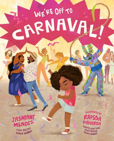 We’re Off to Carnaval!