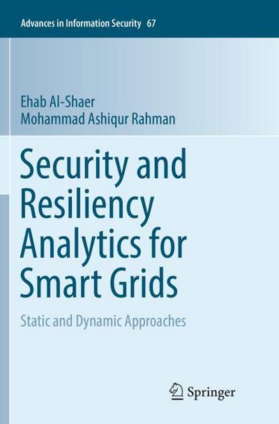 Security and Resiliency Analytics for Smart Grids