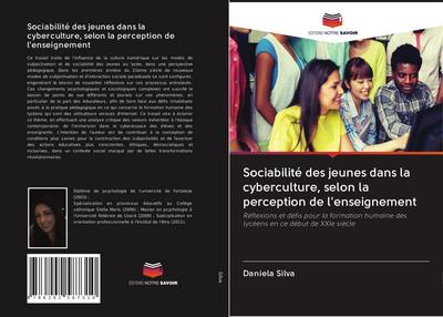 Sociabilité des jeunes dans la cyberculture, selon la perception de l’enseignement