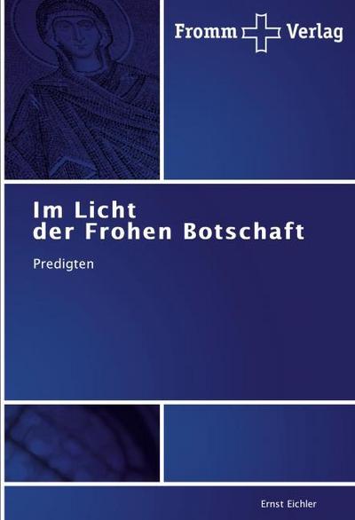 Im Licht der Frohen Botschaft