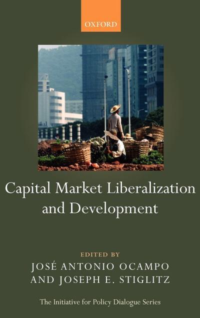Capital Market Liberalization and Development
