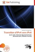 Transition d`IPv4 vers IPv6 - Iustinus Tim Avery