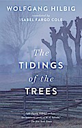 The Tidings of the Trees