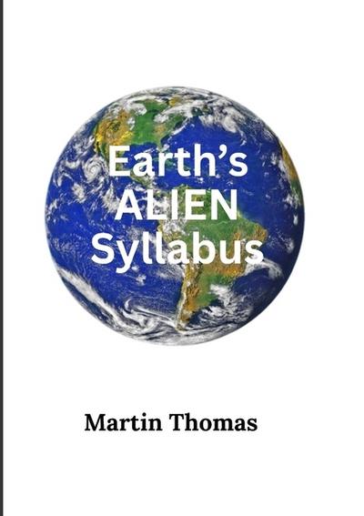 Earth’s Alien Syllabus