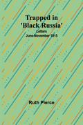 Trapped in ’Black Russia’