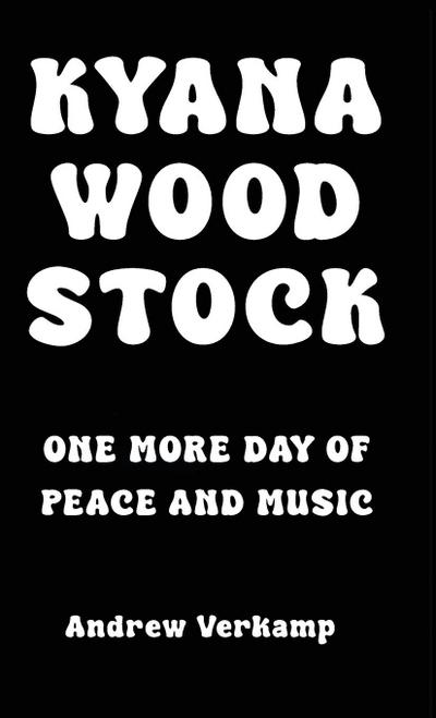 Kyana Woodstock